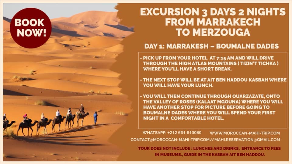 Excursion 3 Days 2 Nights from Marrakech to Merzouga
